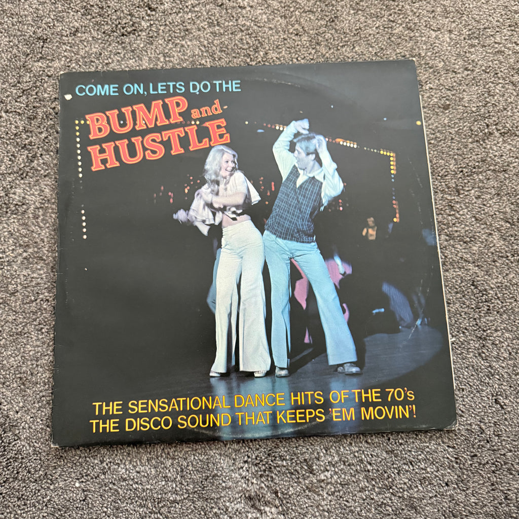 Bump And Hustle